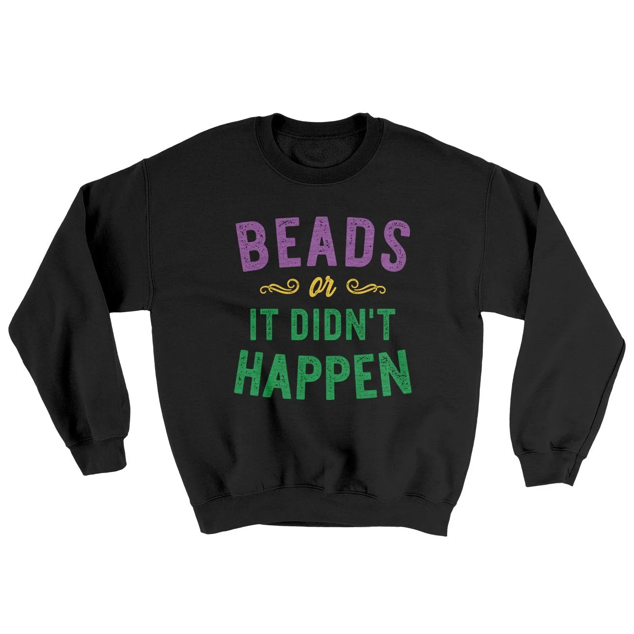 Beads or it Didn't Happen Ugly Sweater