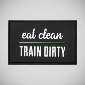 Built For Athletes Eat Clean Train Dirty Patch